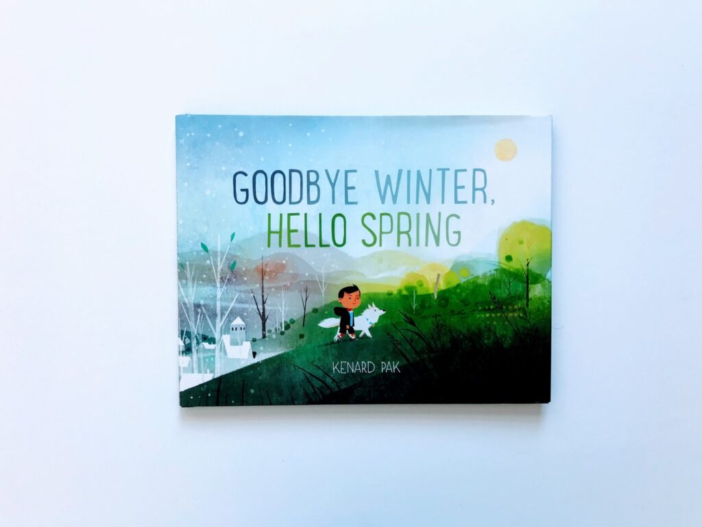 A picture of the book, Goodbye Winter, Hello Spring.  First book of the 5 Spring Kid Books