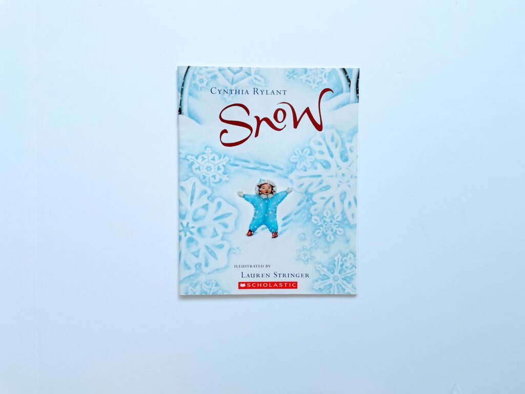 A picture of the book, Snow which is one of the best winter picture books for kids