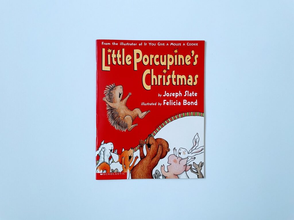 A picture of Little Porcupine's Christmas which is one of the best christmas books for kids