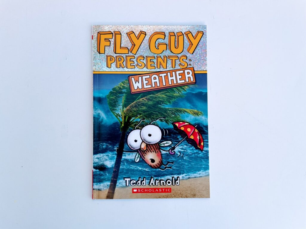 4 Engaging Weather Read Aloud Books for Primary Students: Fly Guy Presents: Weather